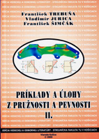 Príklady a úlohy z Pružnosti a pevnosti 2